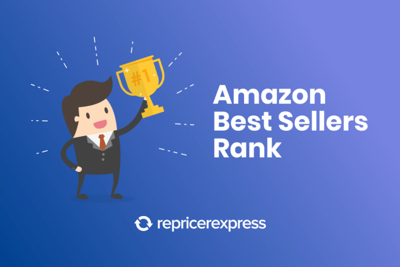 Amazon BSR (Best Sellers Rank) Everything You Need to Know in 2023