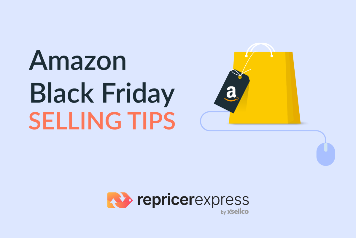 Awesome Amazon Black Friday Selling Tips from FBA Sellers (2020)